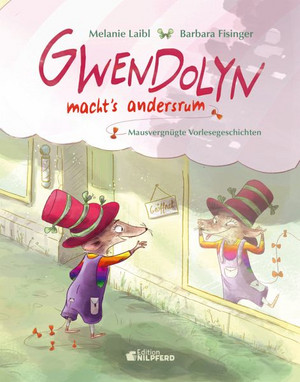 Gwendolyn macht's andersrum