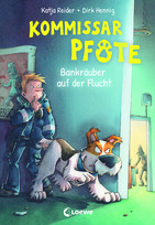 Kommissar Pfote - 10. Bankräuber auf der Flucht