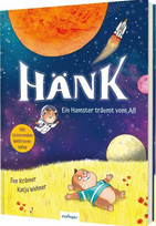 HÄNK - Ein Hamster träumt vom All