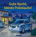 Gute Nacht, kleines Polizeiauto