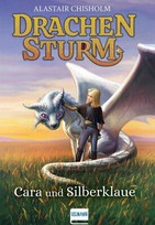 Drachensturm - Cara und Silberklaue