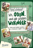 Ich, Odin, und die wilden Wikinger