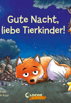 Gute Nacht, liebe Tierkinder!
