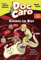 Doc Caro - Einsatz im Blut
