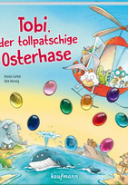 Tobi, der tollpatschige Osterhase