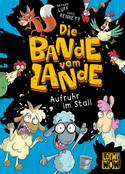 Die Bande vom Lande - Aufruhr im Stall