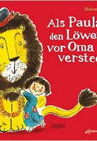 Als Paula den Löwen vor Oma versteckte