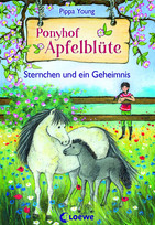 Ponyhof Apfelblüte - 7. Sternchen und ein Geheimnis
