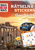 WAS IST WAS - Rätseln und Stickern: Geschichte