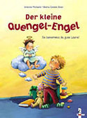 Der kleine Quengel-Engel