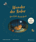 Wunder der Natur: Das Gute-Nacht-Buch