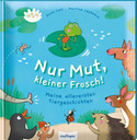 Nur Mut, kleiner Frosch!