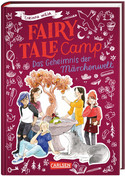 Fairy Tale Camp: Das Geheimnis der Märchenwelt