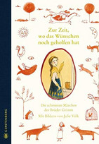 Zur Zeit, wo das Wünschen noch geholfen hat