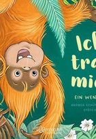 Ich trau mich! / Ich trau mich nicht!