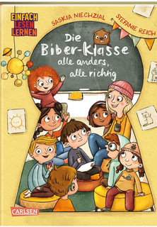 Die Biber-Klasse - Alle anders, alle richtig