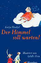 Der Himmel soll warten