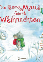 Die kleine Maus feiert Weihnachten
