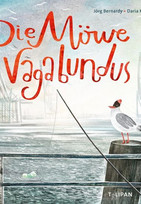 Die Möwe Vagabundus