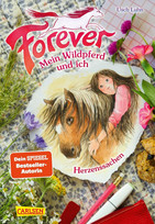 Forever - Mein Wildpferd und ich: Herzenssachen