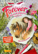 Forever - Mein Wildpferd und ich: Herzenssachen
