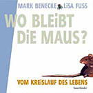 Wo bleibt die Maus?
