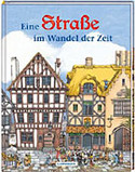 Eine Strasse im Wandel der Zeit