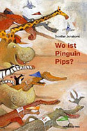Wo ist Pinguin Pips?