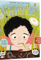 Wenn wir ins Gras beißen...