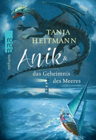 Anik und das Geheimnis des Meeres