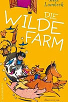 Die wilde Farm