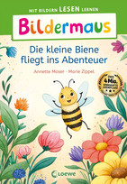 Bildermaus - Die kleine Biene fliegt ins Abenteuer