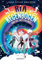 Ria Regenbogen und die Wetterlinge