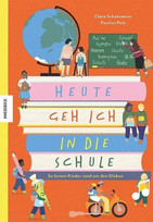 Heute geh ich in die Schule