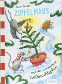 Zipfelmaus und der wunderbare Weihnachtsplan