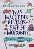 Was macht die Eintagsfliege morgen?