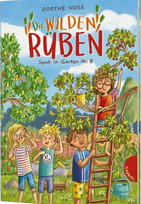 Die Wilden Rüben: Spuk in Garten Nr. 8