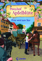 Ponyhof Apfelblüte - 25. Prinz wird zum Star