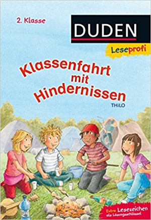 Klassenfahrt mit Hindernissen