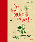 Der frechste Drache der Welt