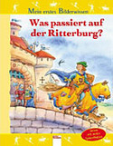 Was passiert auf der Ritterburg?