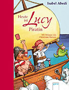 Heute ist Lucy Piratin