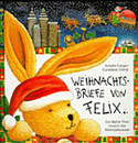 Weihnachtsbriefe von Felix