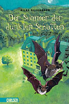 Der Sommer der dunklen Schatten