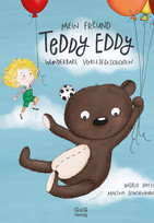 Mein Freund Teddy Eddy: Wunderbare Vorlesegeschichten