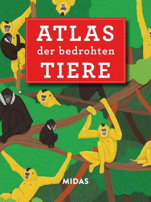 Atlas der bedrohten Tiere