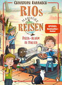 Rios magische Reisen - 3. Pizza-Alarm in Italien