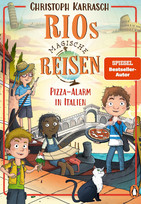 Rios magische Reisen - 3. Pizza-Alarm in Italien
