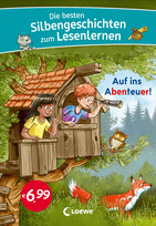 Die besten Silbengeschichten zum Lesenlernen - Auf ins Abenteuer!