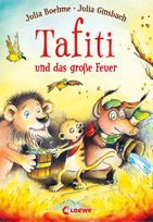 Tafiti (8) und das große Feuer